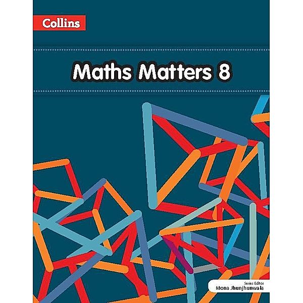 Maths Matters 8 As per the New ICSE Syllabus, Collins India