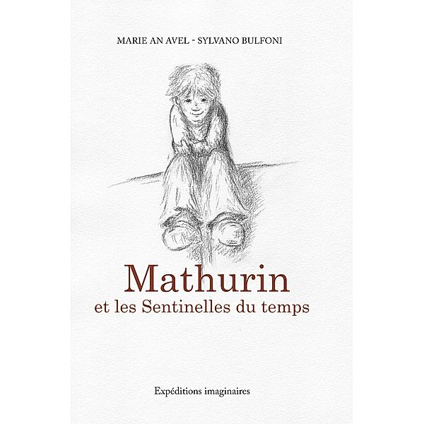 Mathurin et les sentinelles du temps, Marie an Avel