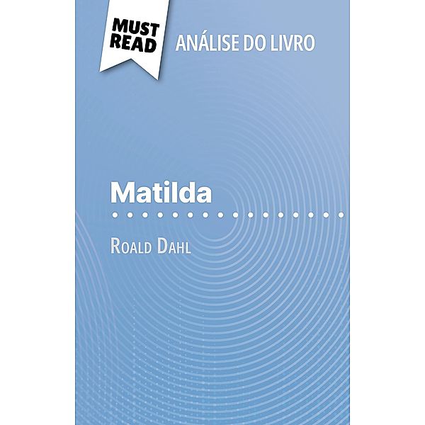 Matilda de Roald Dahl (Análise do livro), Eloïse Murat