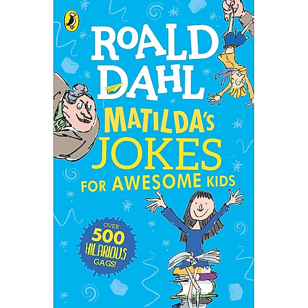 Matilda's Jokes For Awesome Kids, Roald Dahl