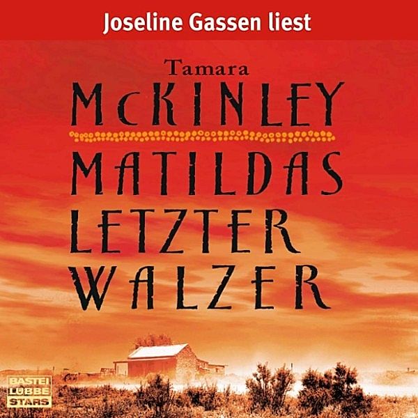 Matildas letzter Walzer, Tamara McKinley