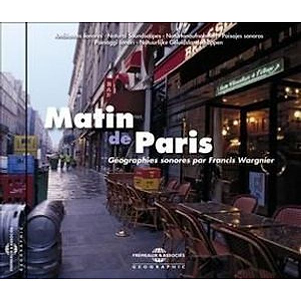 Matin De Paris-Geographies Sonores, Francis Wargnier