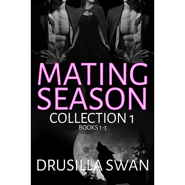 Mating Season Collection 1 / Mating Season, Drusilla Swan