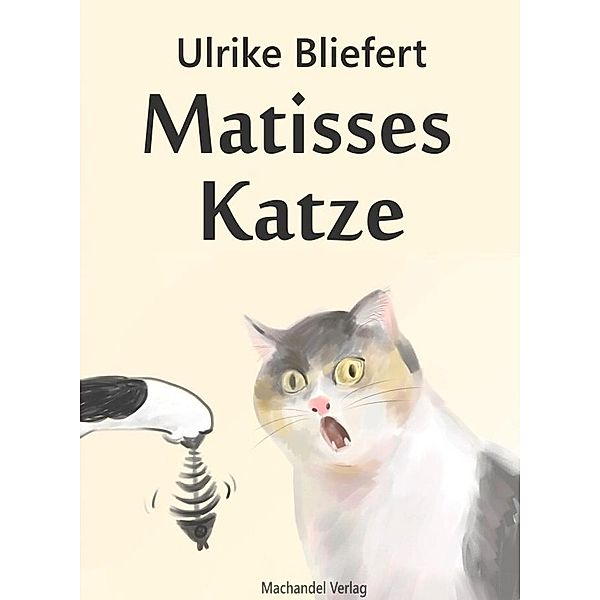 Matisses Katze, Ulrike Bliefert