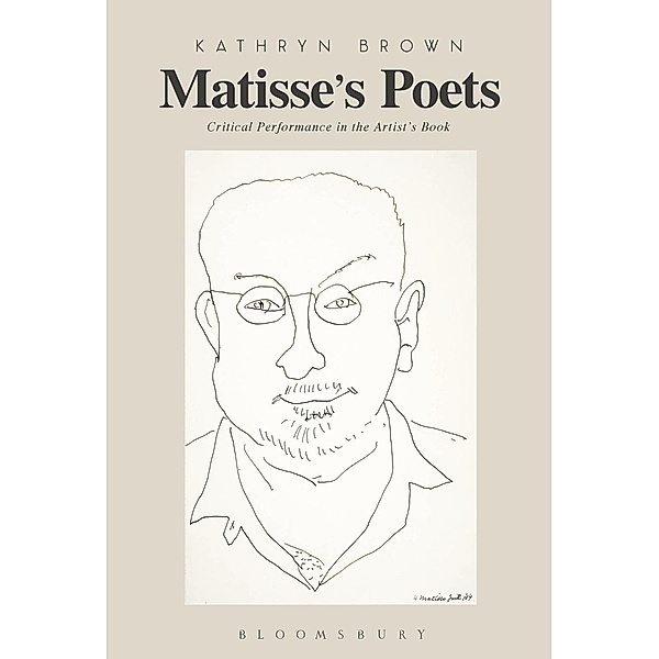 Matisse's Poets, Kathryn Brown