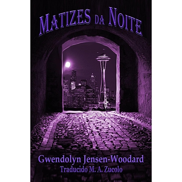 Matizes da Noite, Gwendolyn Jensen-Woodard