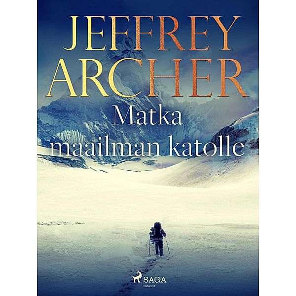 Matka maailman katolle, Jeffrey Archer