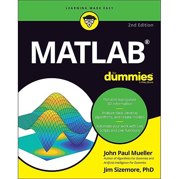 MATLAB For Dummies, John Paul Mueller, Jim Sizemore