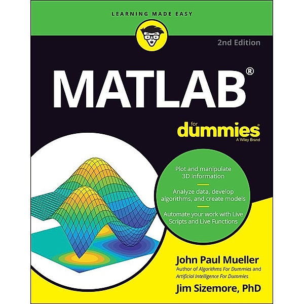 MATLAB For Dummies, John Paul Mueller, Jim Sizemore