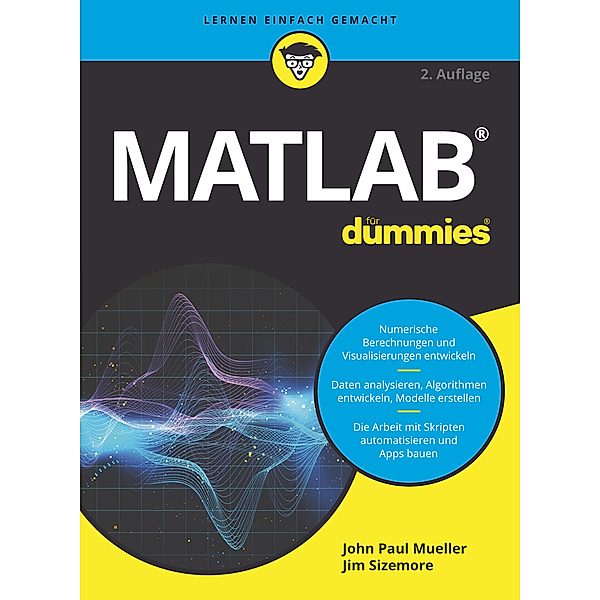 Matlab für Dummies, Jim Sizemore, John Paul Mueller