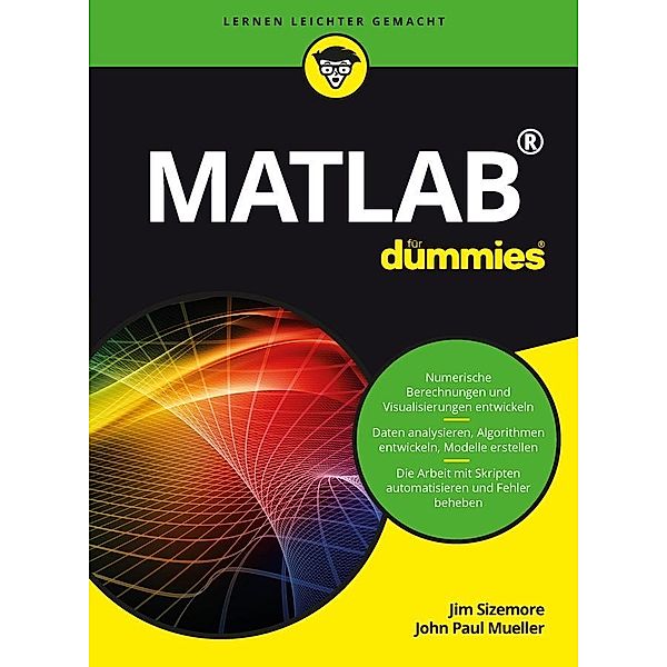 Matlab für Dummies / für Dummies, Jim Sizemore