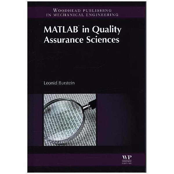 Matlab® in Quality Assurance Sciences, Leonid Burstein