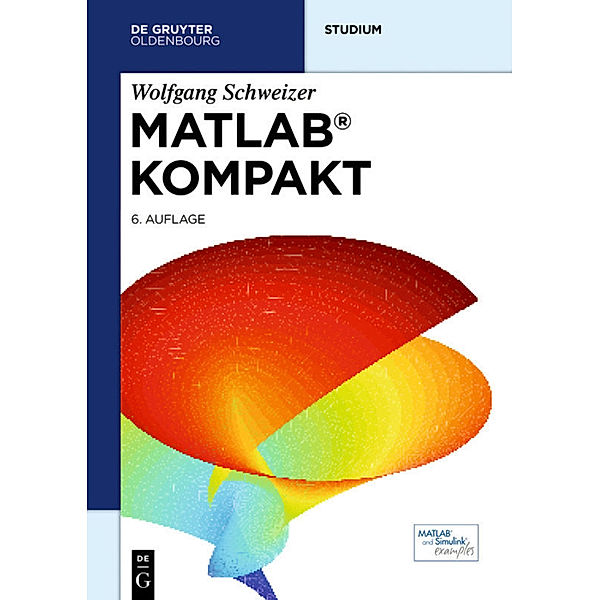 MATLAB kompakt, Wolfgang Schweizer