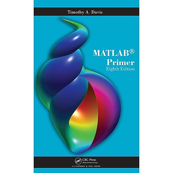 MATLAB Primer, Timothy A. Davis