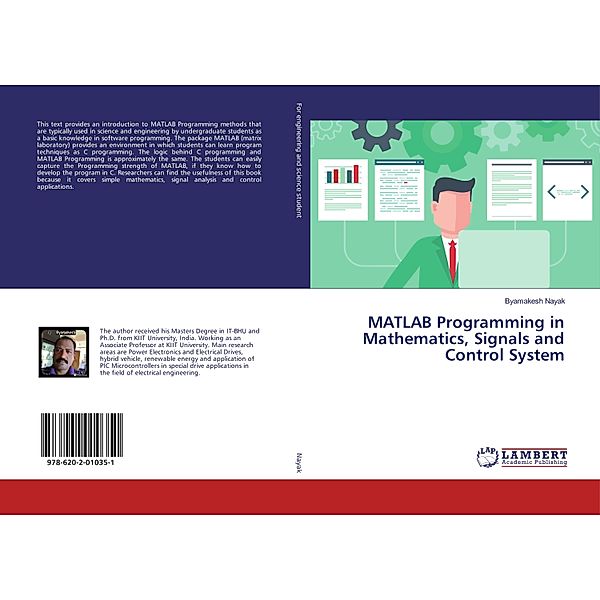 MATLAB Programming in Mathematics, Signals and Control System, Byamakesh Nayak