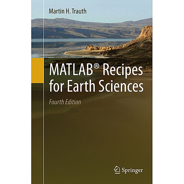 MATLAB® Recipes for Earth Sciences, Martin Trauth