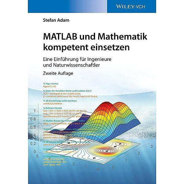 MATLAB und Mathematik kompetent einsetzen, Stefan Adam