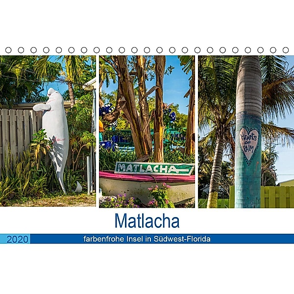 Matlacha - farbenfrohe Insel in Südwest-Florida (Tischkalender 2020 DIN A5 quer), Mario Hagen