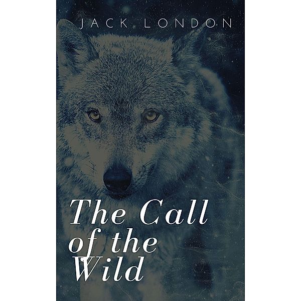 Matosinyos: The Call of the Wild (Large Print): Complete and Unabridged Classic Edition, Jack London