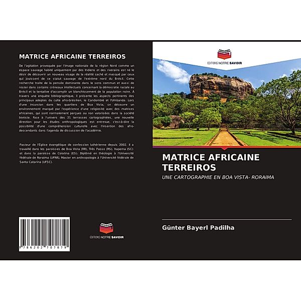 MATRICE AFRICAINE TERREIROS, Günter Bayerl Padilha