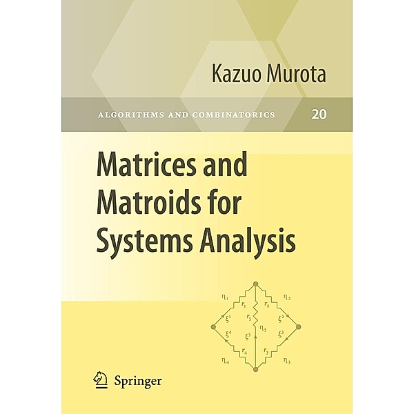 Matrices and Matroids for Systems Analysis, Kazuo Murota