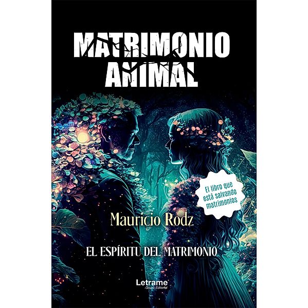 Matrimonio animal, Mauricio Rodz