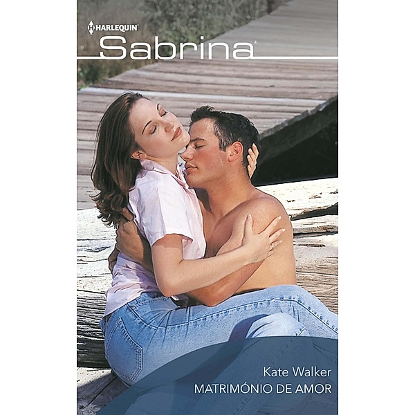 Matrimónio de amor / SABRINA Bd.501, Kate Walker