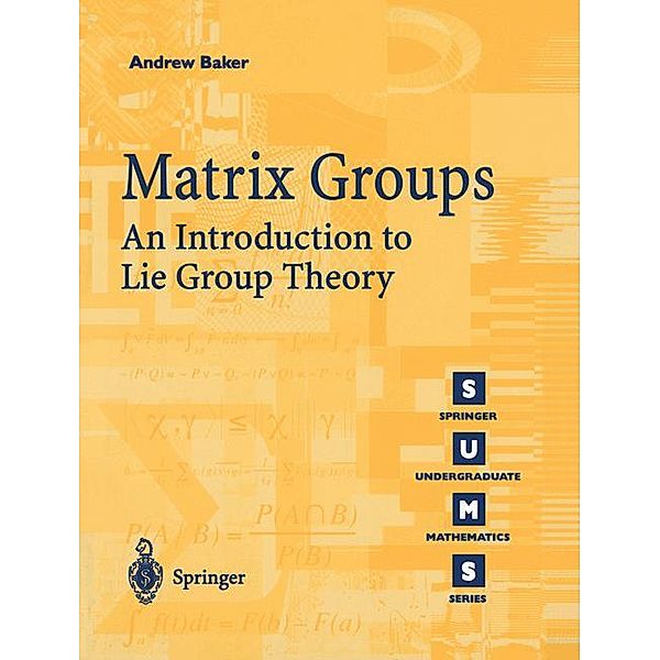 Matrix Groups, Andrew Baker