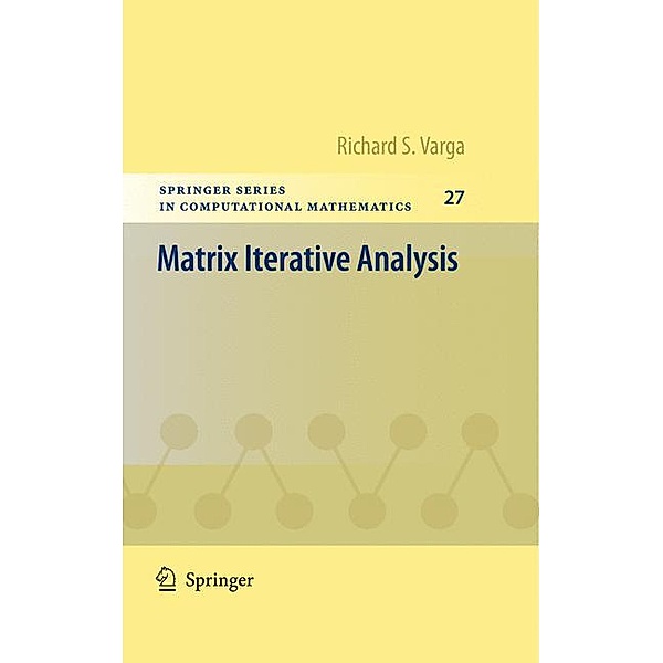 Matrix Iterative Analysis, Richard S. Varga