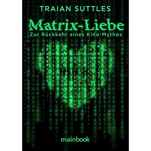 Matrix-Liebe, Traian Suttles