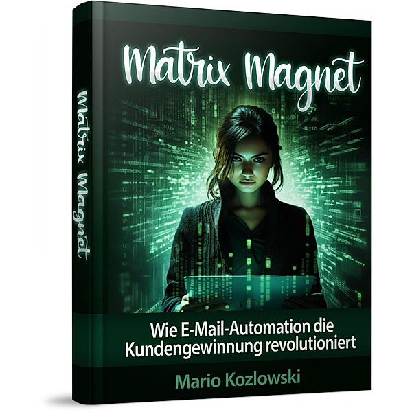 Matrix Magnet, Mario Kozlowski