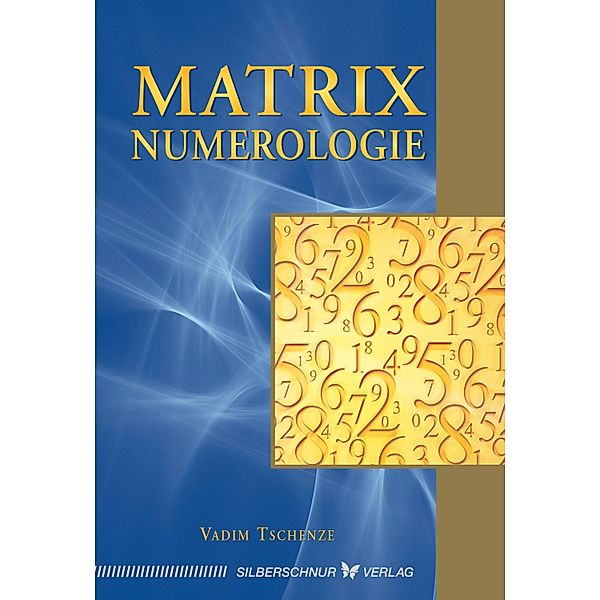 Matrix-Numerologie, Vadim Tschenze