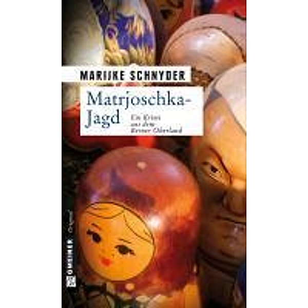 Matrjoschka-Jagd / Kommissare Brand und Zoppa Bd.1, Marijke Schnyder
