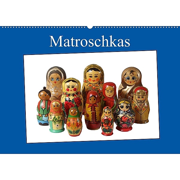 Matroschkas (Wandkalender 2022 DIN A2 quer), Christine Daus