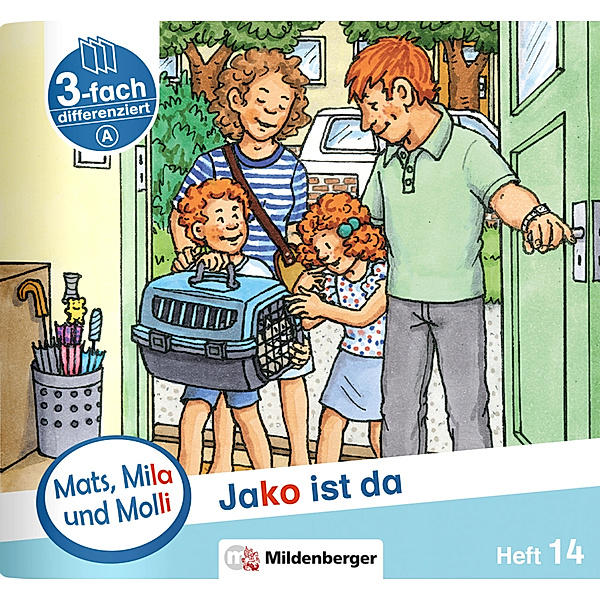 Mats, Mila und Molli - Heft 14: Jako ist da - A.H.14, Axel Wolber, Gabriele Heinisch