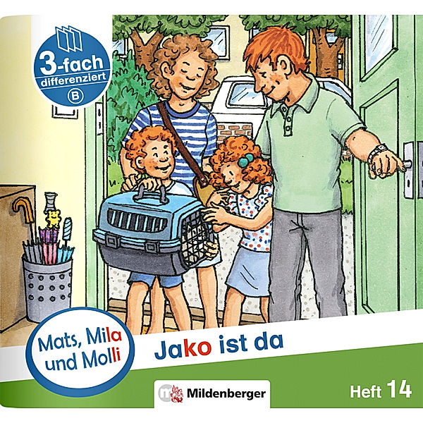 Mats, Mila und Molli - Heft 14: Jako ist da - B.H.14, Axel Wolber, Gabriele Heinisch