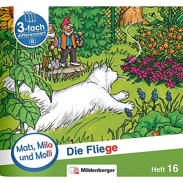 Mats, Mila und Molli - Heft 16: Die Fliege - A.H.16, Axel Wolber, Gabriele Heinisch