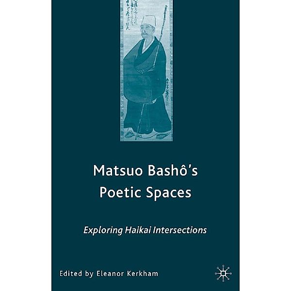 Matsuo Bash?'s Poetic Spaces
