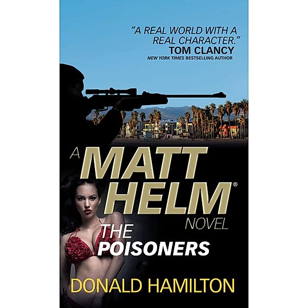 Matt Helm: The Poisoners / Matt Helm Bd.13, Donald Hamilton