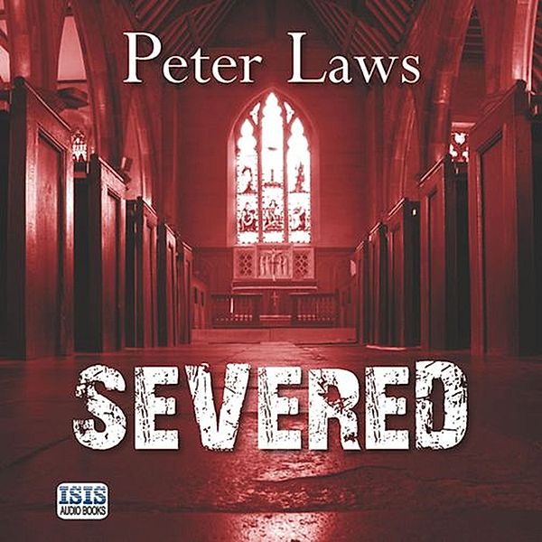 Matt Hunter - 3 - Severed, Peter Laws