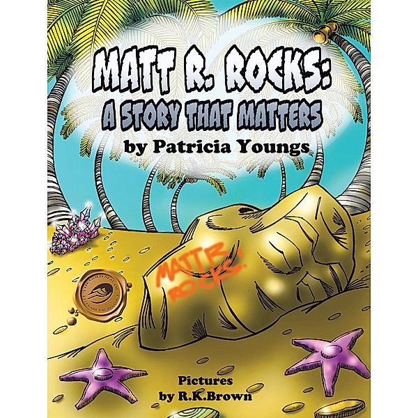 Matt R. Rocks, Patricia Youngs