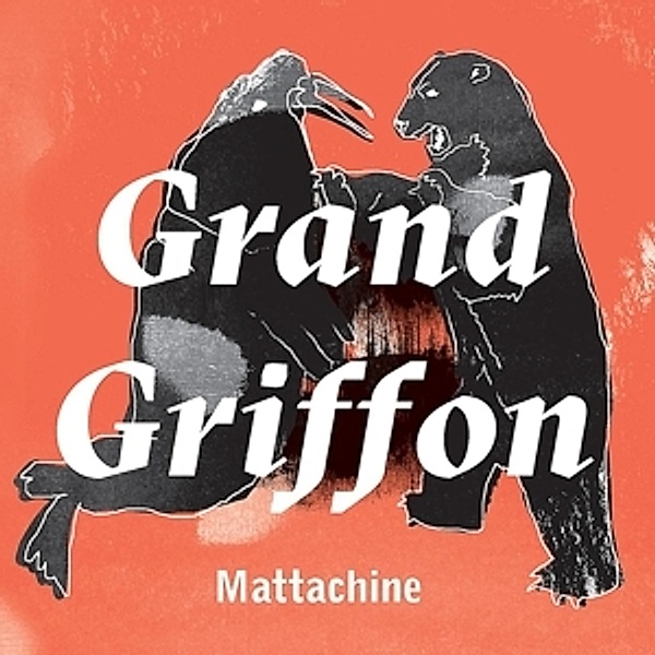 Mattachine (Vinyl), Grand Griffon