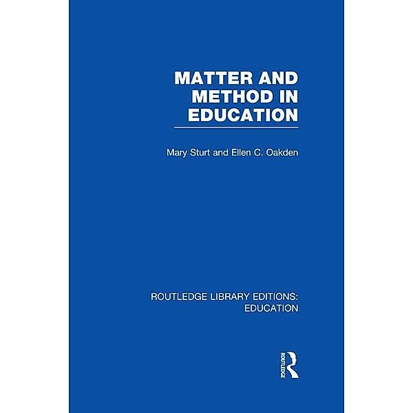 Matter and Method in Education, Mary Sturt