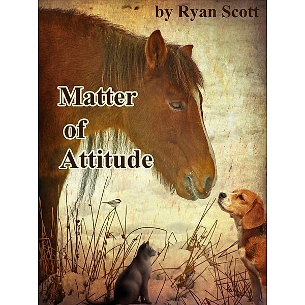 Matter of Attitude, Ryan Scott