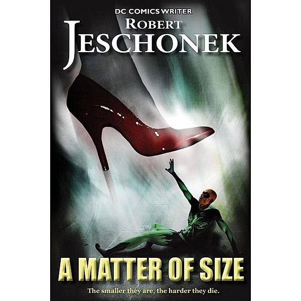Matter of Size / Pie Press, Robert Jeschonek