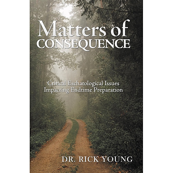 Matters of Consequence, Rick Young