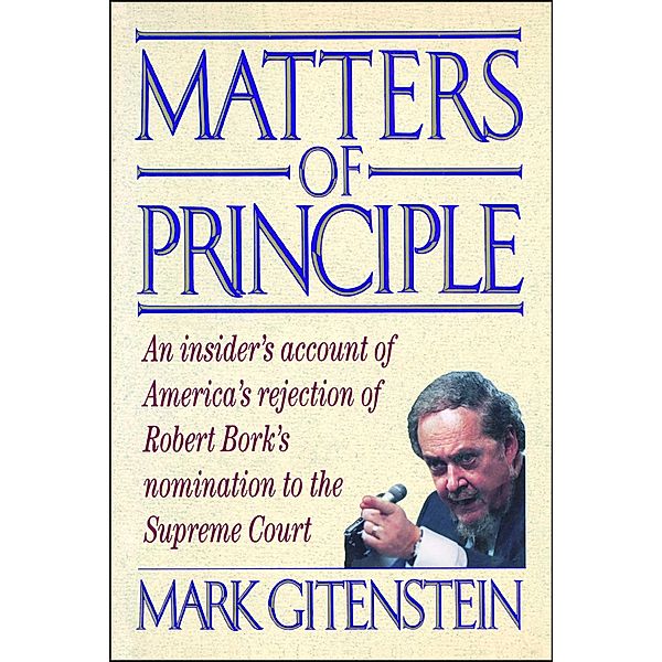 Matters of Principle, Mark Gitenstein