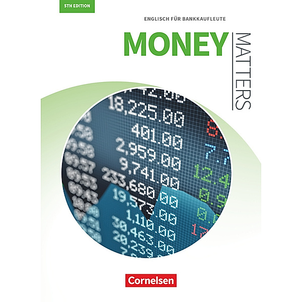 Matters Wirtschaft - Englisch für kaufmännische Ausbildungsberufe - Money Matters 5th edition - B1/B2, Marion Grussendorf, Brigitta Englisch, Freya Preuss