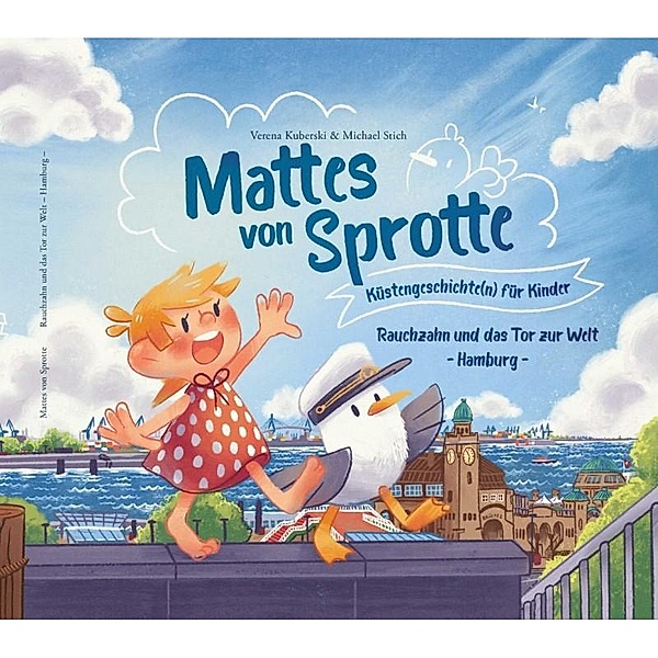 Mattes von Sprotte 02. Küstengeschichte(n) für Kinder, Michael Stich, Verena Kuberski