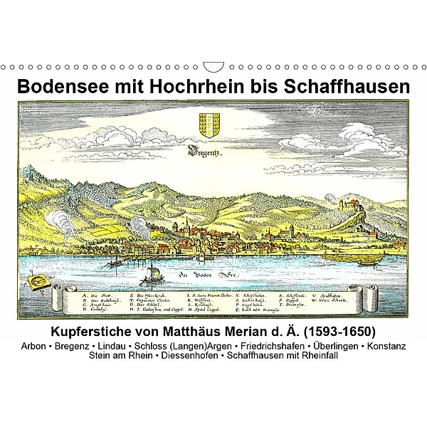 Matthäus Merian - Bodensee mit Hochrhein bis Schaffhausen (Wandkalender 2020 DIN A3 quer), Claus Liepke